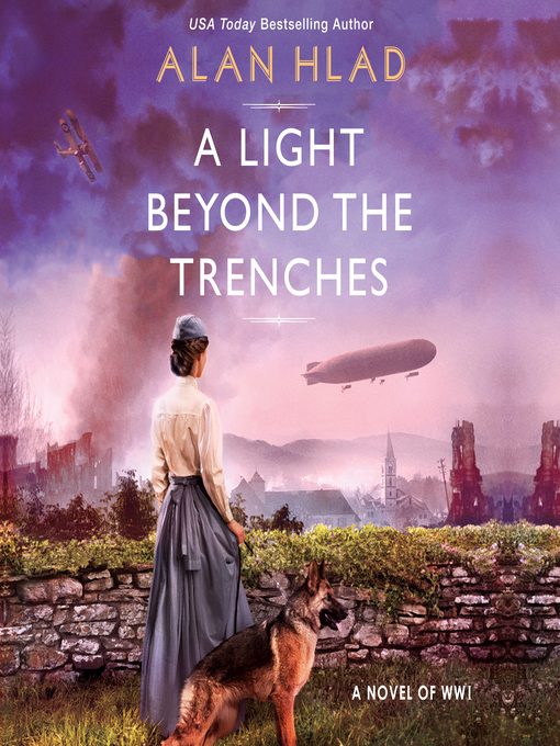 Title details for A Light Beyond the Trenches by Alan Hlad - Available